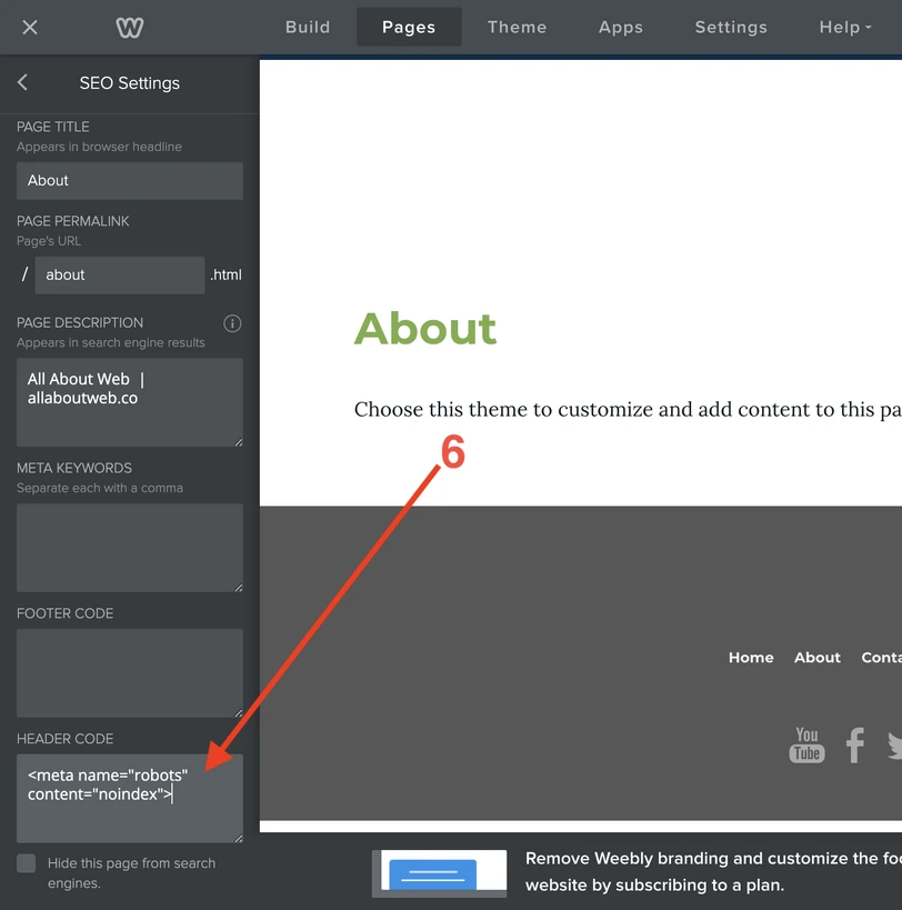 Add a noindex meta tag to the Weebly page head block