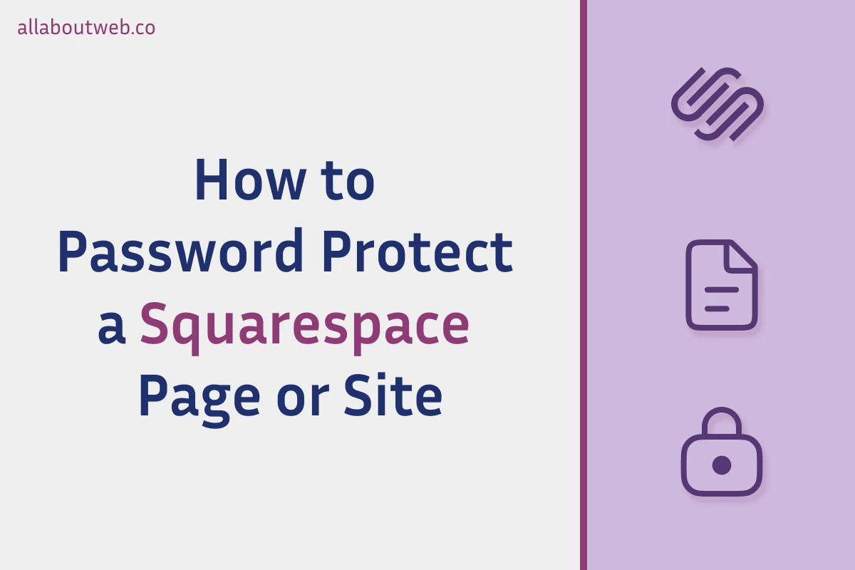 The article image: "How to Password Protect a Page or Site in Squarespace"